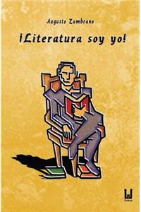 ¡Literatura soy yo!