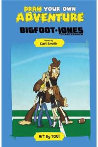 Bigfoot Jones