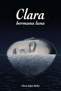 Clara, Hermana Luna