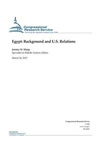 Egypt: Background and U.S. Relations