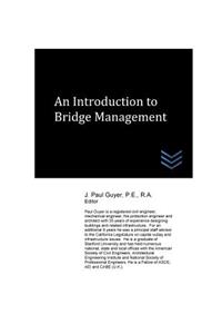 Introduction to Bridge Management