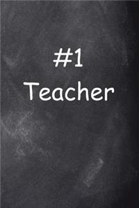 Number One Teacher Journal Chalkboard Design