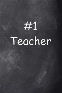 Number One Teacher Journal Chalkboard Design