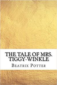 The Tale of Mrs. Tiggy-Winkle