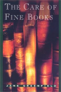 The Care of Fine Books