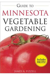 Guide to Minnesota Vegetable Gardening
