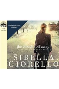 The Clouds Roll Away: A Raleigh Harmon Novel