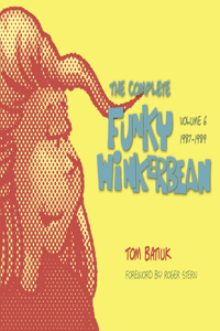 Complete Funky Winkerbean, Volume 6, 1987-1989