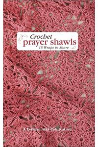 Crochet Prayer Shawls