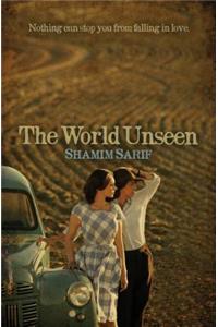 The World Unseen