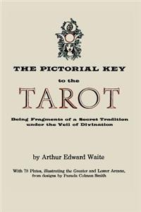 Pictorial Key to the Tarot