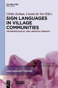 Sign Languages in Village Communities