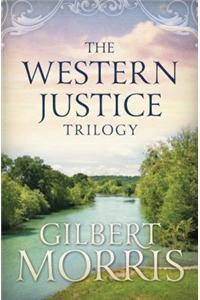 The Western Justice Trilogy