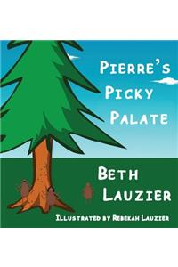 Pierre's Picky Palate