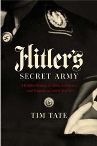 Hitler's Secret Army