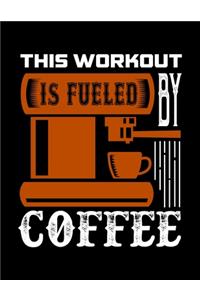This Workout Is Fueled By Coffee