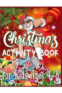 Christmas Activity Book For Kids Ages 4-8