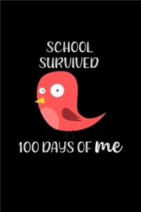 100 Days of School Survived 100 Days of Me Bird Funny