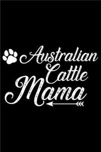 Australian Cattle Mama