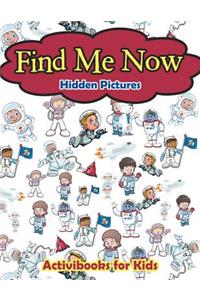 Find Me Now -- Hidden Pictures