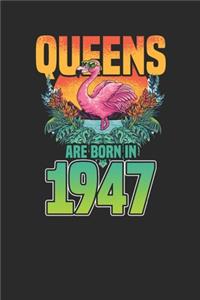 Queens Are Born In 1947