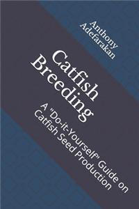 Catfish Breeding