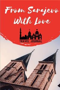 From Sarajevo With Love