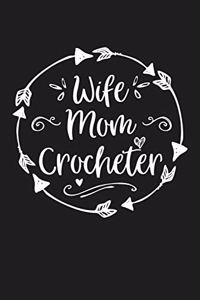 Wife Mom Crocheter