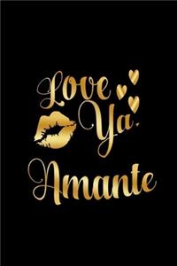Love Ya, Amante