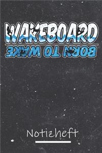 Wakeboard Notizheft