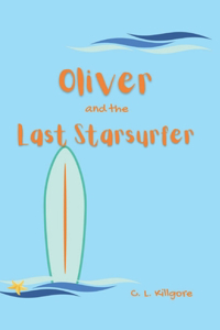 Oliver and the Last Starsurfer