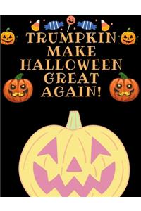 Trumpkin Make Halloween Great Again!