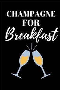 Champagne For Breakfast - Wine Lover Journal