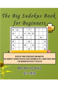The Big Sudokus Book for Beginners #4