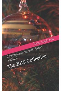 Christmastime, with Extra Pickles!