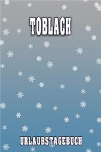 Toblach Urlaubstagebuch