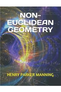 Non-Euclidean Geometry