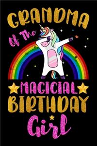 Grandma Of The Magical Birthday Girl