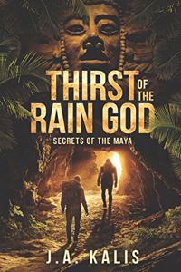 Thirst Of The Rain God