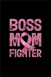 Boss Mom Fighter