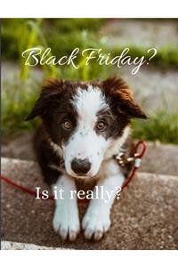 is it really Black Friday?