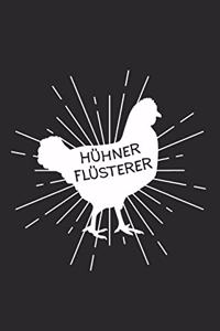 Hühner Flüsterer