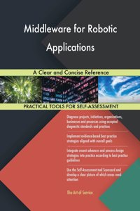 Middleware for Robotic Applications