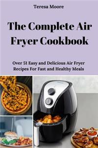 Complete Air Fryer Cookbook