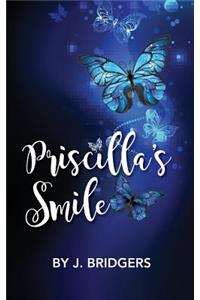 Priscilla's Smile