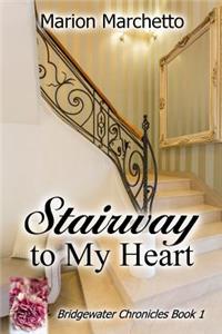 Stairway To My Heart