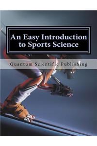 An Easy Introduction to Sports Science