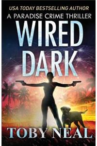 Wired Dark