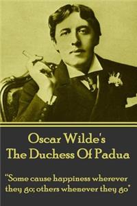 Oscar Wilde's The Duchess Of Padua