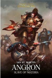 Angron: Slave of Nuceria, 11
